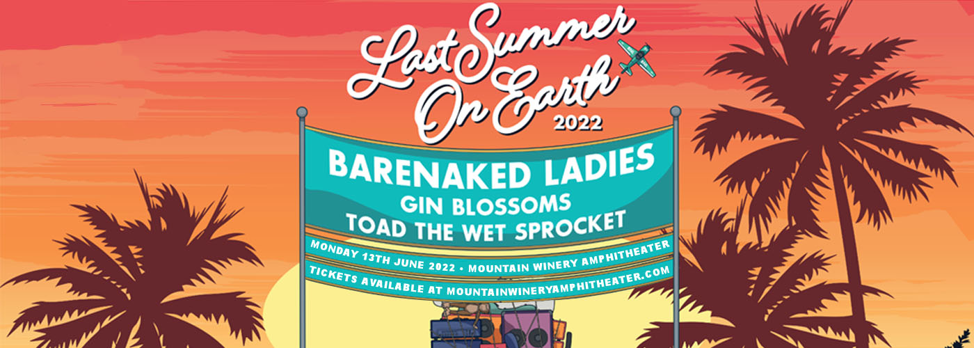 Barenaked Ladies, Gin Blossoms & Toad The Wet Sprocket