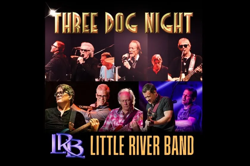 Three Dog Night & Little River Band tickets