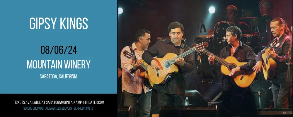 Gipsy Kings at Mountain Winery